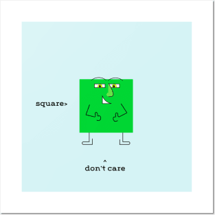 Green Square Don't Care Guy Posters and Art